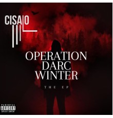 Cisalo - Operation Darc Winter