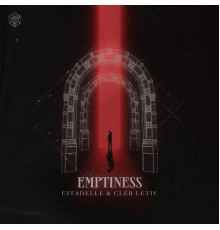 Citadelle and Clér Letiv - Emptiness