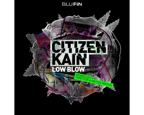 Citizen Kain - Low Blow