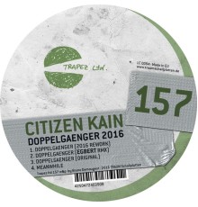 Citizen Kain - Doppelgaenger 2016