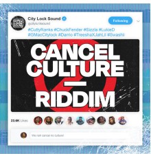 City Lock - Cancel Culture Riddim