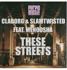 Claborg, SLAMTWISTED - These Streets