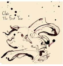 Clair - The First Year