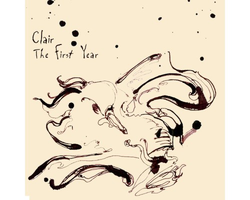 Clair - The First Year