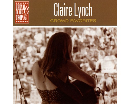 Claire Lynch - Crowd Favorites