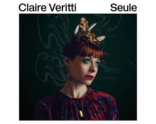 Claire Veritti - Seule