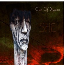 Clan Of Xymox - She