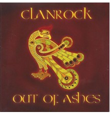 Clanrock - Out of Ashes