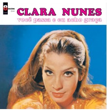 Clara Nunes - Você Passa E Eu Acho Graça