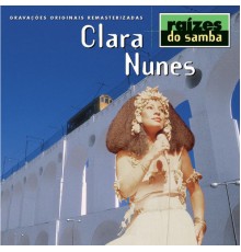 Clara Nunes - Raizes Do Samba