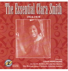 Clara Smith - The Essential Clara Smith: 1924-1929