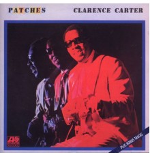 Clarence Carter - Patches