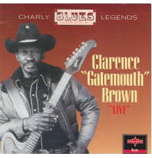 Clarence Gatemouth Brown - Live