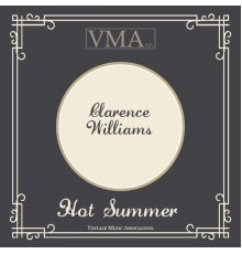 Clarence Williams - Hot Summer