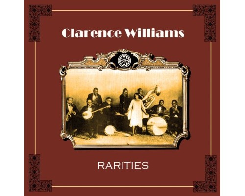 Clarence Williams - Rarities