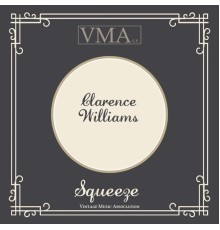 Clarence Williams - Squeeze