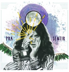 Clariana - Pra Sentir