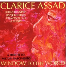 Clarice Assad - Window to the World