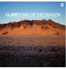 Clarity - Way of the Dragon