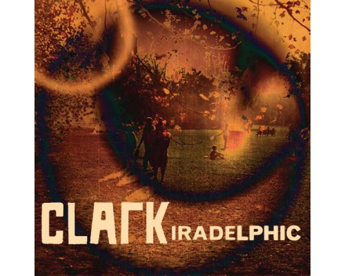 Clark - Iradelphic