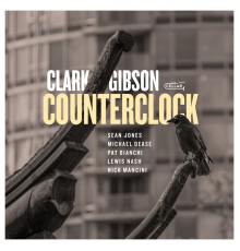 Clark Gibson - Counterclock