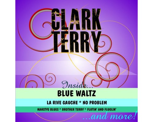 Clark Terry - Clark Terry