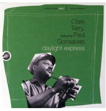 Clark Terry - Daylight Express