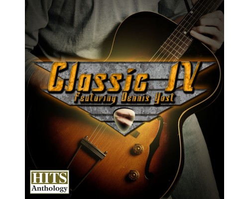 Classic Iv - Hits Anthology