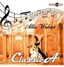 Classica - Alles Walzer