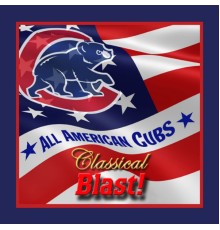 Classical Blast - All American Cubs