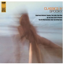 Classics IV - Spooky