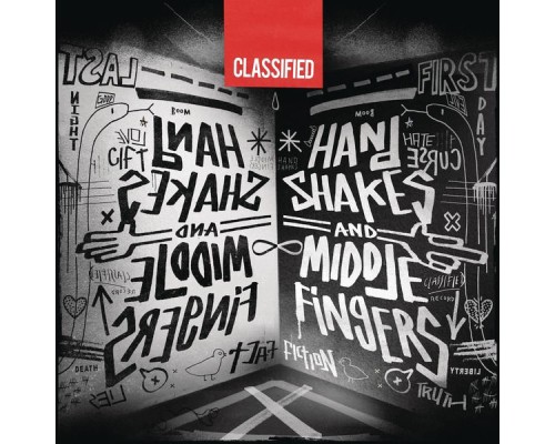 Classified - Handshakes and Middle Fingers