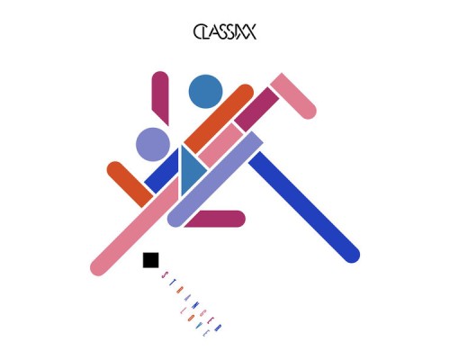 Classixx - A Stranger Love