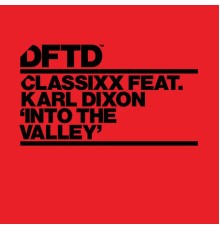 Classixx - Into the Valley