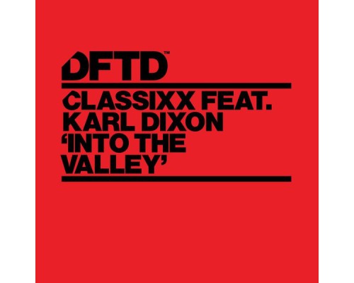 Classixx - Into the Valley