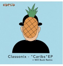 Classonix - Caribs EP