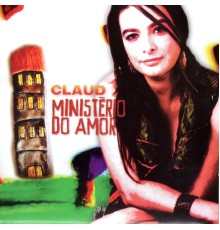 Claud - Ministério do Amor