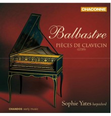 Claude-Bénigne Balbastre - Pièces de clavecin