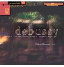 Claude Debussy - Debussy : Estampes - ...d'un cahier d'esquisses - Masques - L'Isle joyeuse - Images (Claude Debussy)