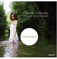 Claude Debussy - Debussy: Images & Estampes