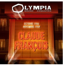 Claude François - Olympia 1964 & 1969