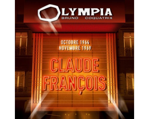 Claude François - Olympia 1964 & 1969