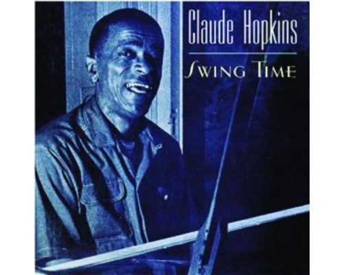 Claude Hopkins - Swing Time (Instrumental)