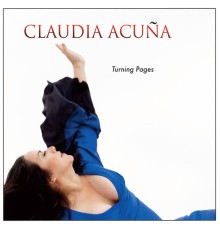 Claudia Acuna - Turning Pages