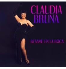 Claudia Bruna & Alfredo Sadi - Besame en la Boca