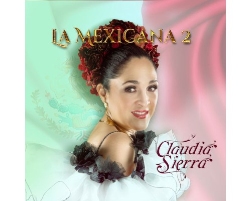 Claudia Sierra - La Mexicana 2