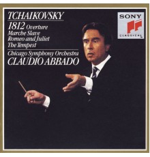 Claudio Abbado - Tchaïkovski : Ouverture 1812 - Marche slave Op. 31 - Roméo et Juliette - La Tempête Op. 18