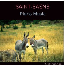 Claudio Colombo - Saint-Saëns: Piano Music