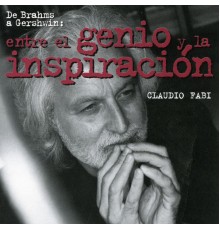 Claudio Fabi - Entre el Genio y la Inspiración