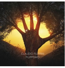 Claudio Filippini - Filippismo